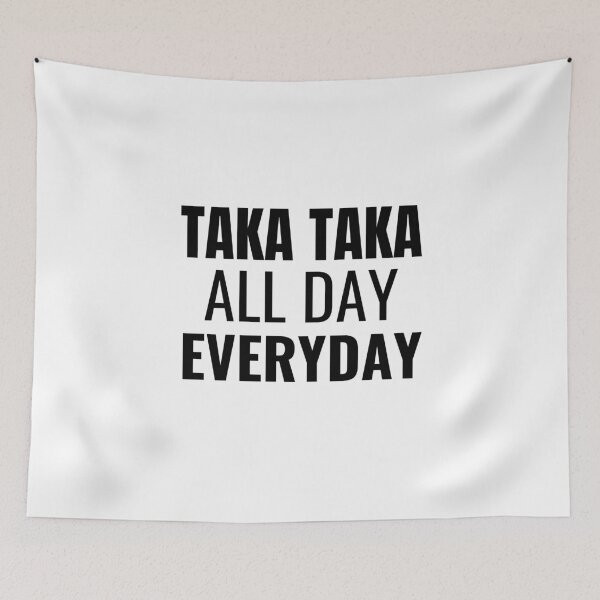 Item preview, Taka Taka All Day Everyday (Black) designed and sold by ShipCrewNation.