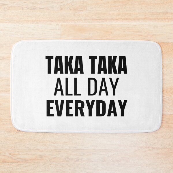 Item preview, Taka Taka All Day Everyday (Black) designed and sold by ShipCrewNation.
