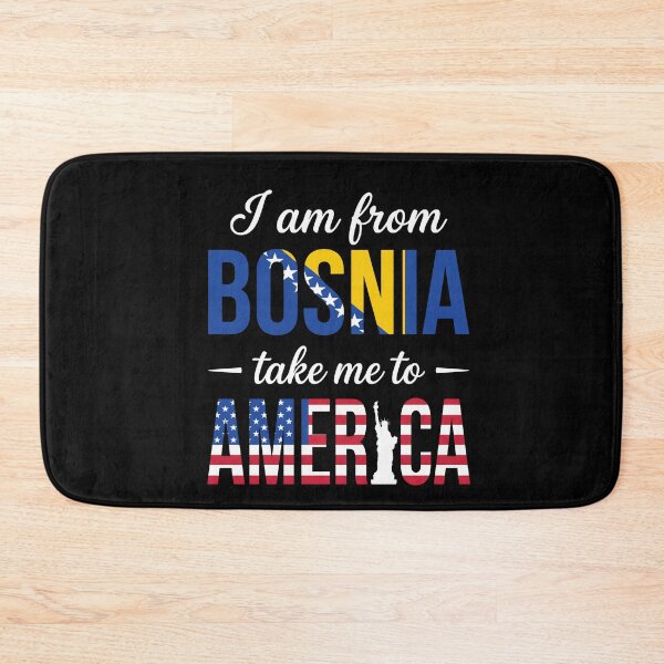 Item preview, I Am From Bosnia Take Me To America | Bosnian American Immigrant Heritage designed and sold by FormalDehyena.