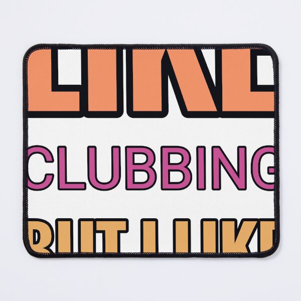 Item preview, Some Girls Like Clubbing But I Like All About Fishing designed and sold by TheIconSmith.