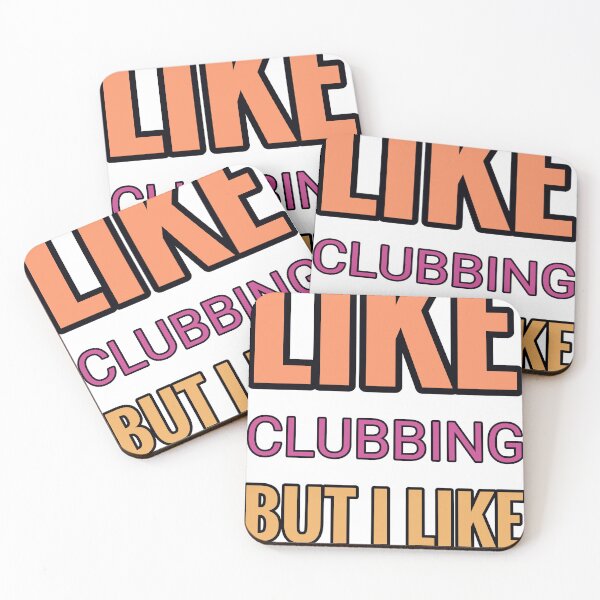 Item preview, Some Girls Like Clubbing But I Like All About Bushcraft designed and sold by TheIconSmith.