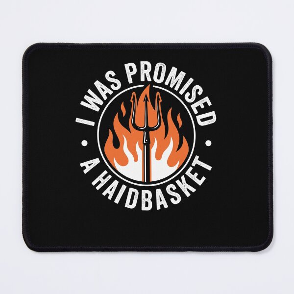 Item preview, I Was Promised A Handbasket Hell Sarcasm Devil Rebel Dark Humor designed and sold by FormalDehyena.