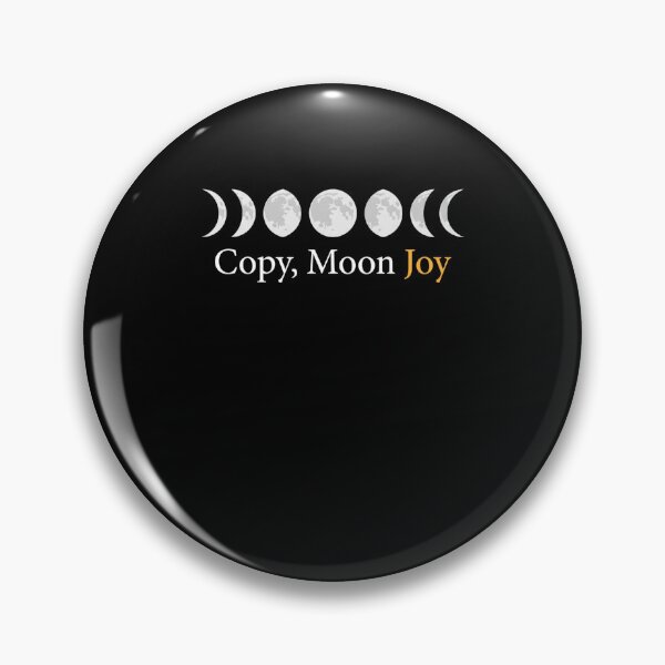 Item preview, Copy, Moon Joy Lunar Phases Celestial Astronomy Lover designed and sold by FormalDehyena.