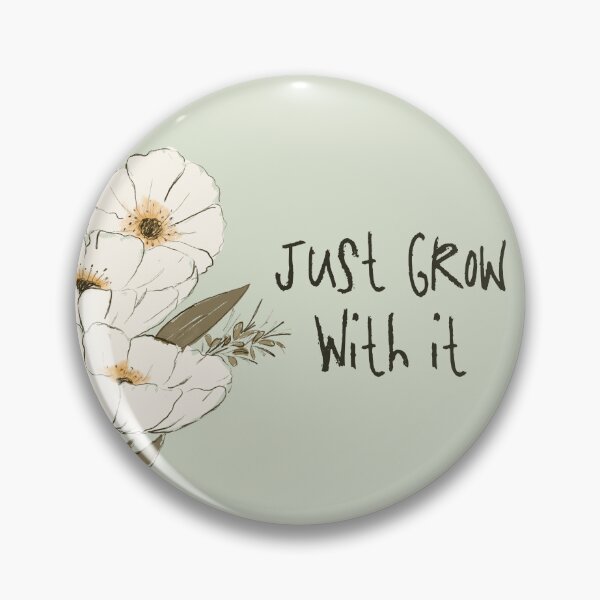 Item preview, Whimsical Botanical Affirmation Art 1C – “Just Grow With It” (Square) designed and sold by Claire_Brown.