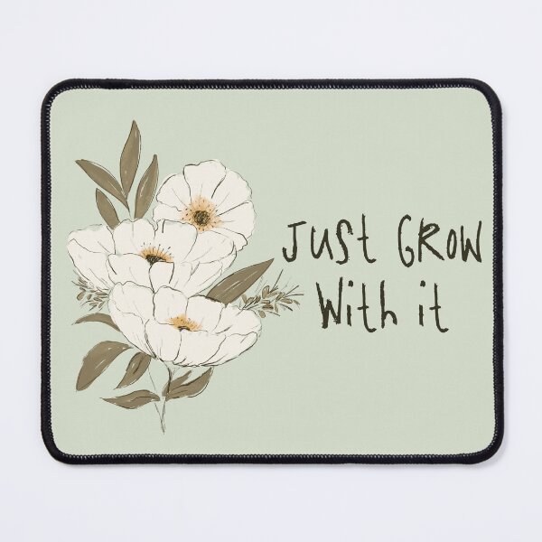 Item preview, Whimsical Botanical Affirmation Art 1C – “Just Grow With It” (Landscape) designed and sold by Claire_Brown.