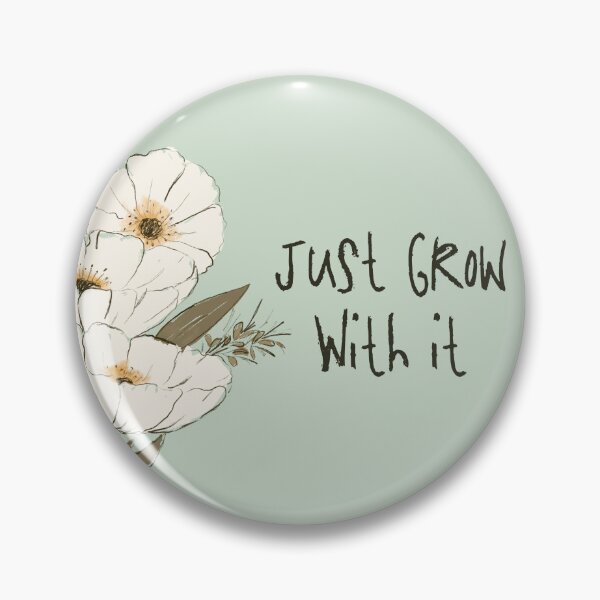 Item preview, Whimsical Botanical Affirmation Art 1D – “Just Grow With It” (Square) designed and sold by Claire_Brown.