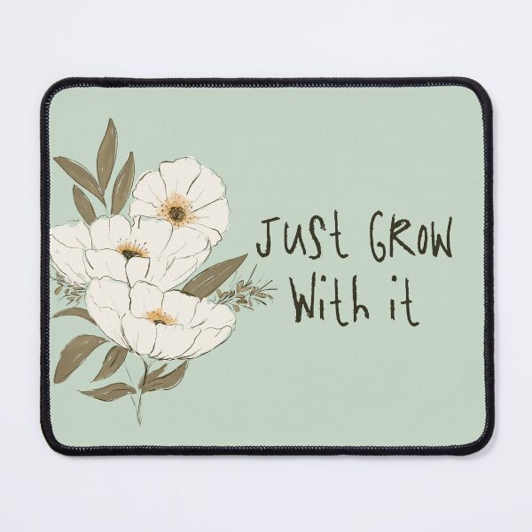 Item preview, Whimsical Botanical Affirmation Art 1D – “Just Grow With It” (Landscape) designed and sold by Claire_Brown.