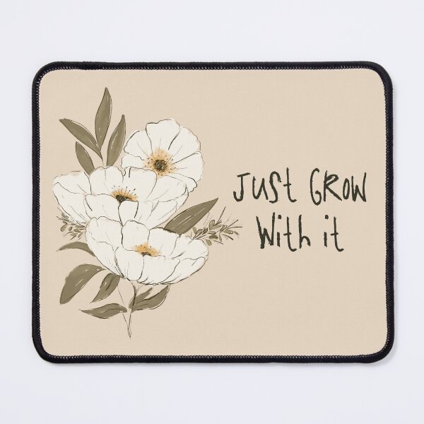 Item preview, Whimsical Botanical Affirmation Art 1E – “Just Grow With It” (Square) designed and sold by Claire_Brown.