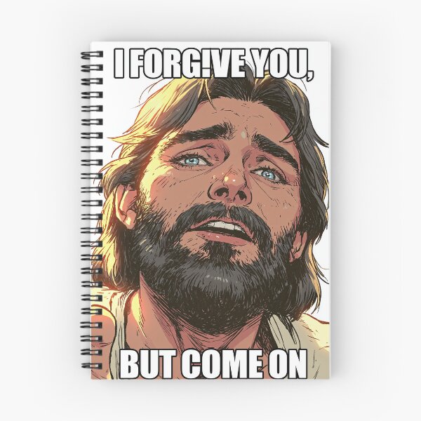 Item preview, I Forgive You But Come On Crying Jesus Art designed and sold by Piotrek0001.