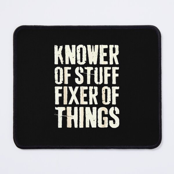 Item preview, Knower Of Stuff Fixer Of Things Funny Handyman Gift designed and sold by FerminVigo.