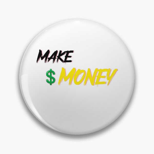 Item preview, Make money  designed and sold by Pandattt263.