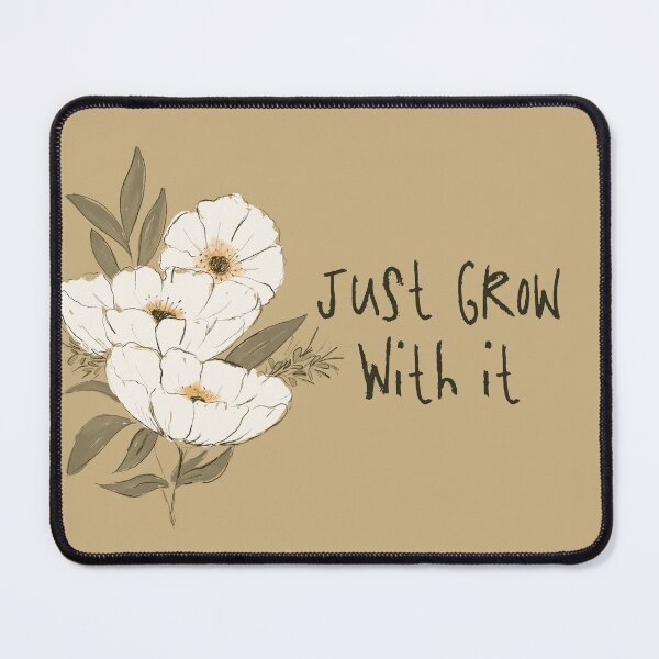 Item preview, Whimsical Botanical Affirmation Art 1G – “Just Grow With It” (Landscape) designed and sold by Claire_Brown.