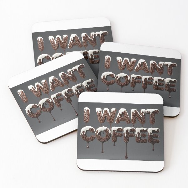 Item preview, I Want Coffee – Coffee Beans Dripping Chocolate Typography designed and sold by PalmixArt.