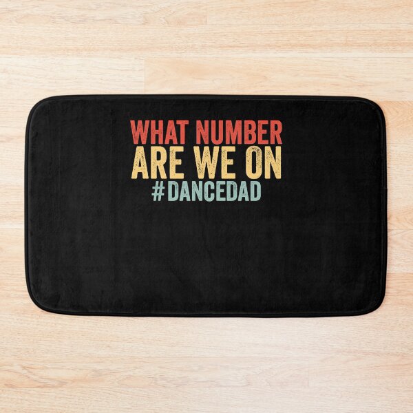 Item preview, What Number Are We On Dance Dad Father's Day Dancing designed and sold by KAWKAW-DRHM.