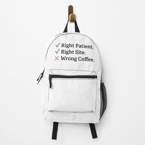 Item preview, Right Patient Right Site Wrong Coffee Checklist surgeons humour designed and sold by NovaprintsbyFN.