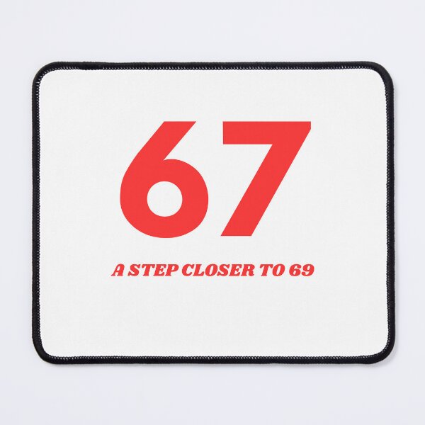 Item preview, 67 GOING VIRAL designed and sold by ViralDesignStudio.