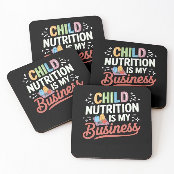Item preview, Child Nutrition Is My Business Nutritionist School Cafeteria designed and sold by KAWKAW-DRHM.
