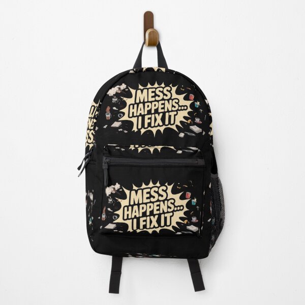 Item preview, Mess Happens I Fix It Funny Cleaner Gift Housekeeper Humor Bold Graphic designed and sold by YourTrendyTees.