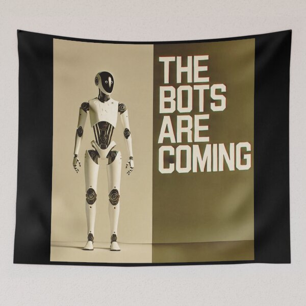 Item preview, Robot The Bots Are Coming AI Sci Fi Futuristic Android AI Tech Graphic Tee designed and sold by TEEJAMBOREE.