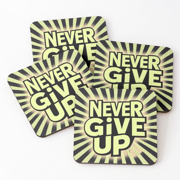 Item preview, Never Give Up designed and sold by jmatix.