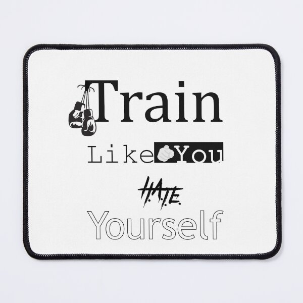 Item preview, Train Like You Hate Yourself – Hardcore Gym Motivation Typography designed and sold by Shadryx.