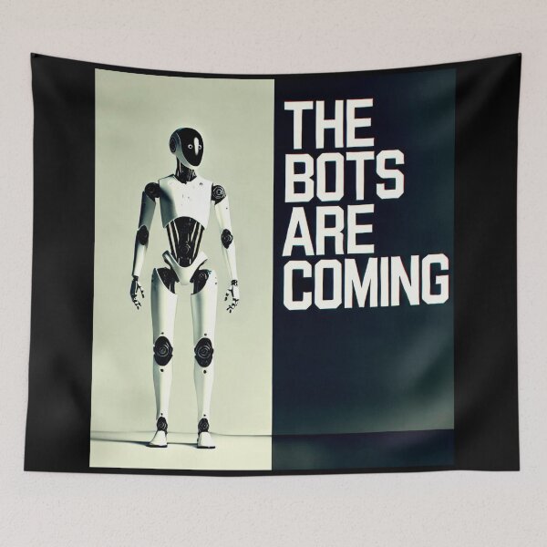 Item preview, Robot The Bots Are Coming AI Sci Fi Futuristic Android AI Tech Graphic Tee designed and sold by TEEJAMBOREE.