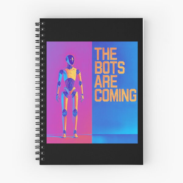Item preview, The Bots Are Coming AI Sci Fi Futuristic Android AI Tech Graphic Tee designed and sold by TEEJAMBOREE.