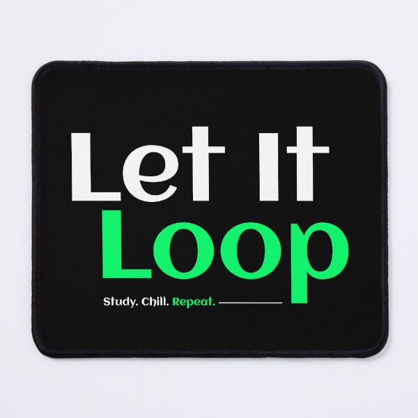 Item preview, Let It Loop designed and sold by TheFineShirt.