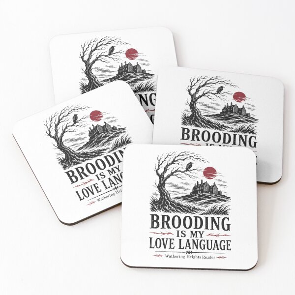 Item preview, Brooding Is My Love Language Wuthering Heights Reader Dark Gothic designed and sold by Fenay Designs.