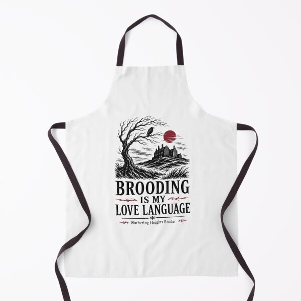 Item preview, Brooding Is My Love Language Wuthering Heights Reader Dark Gothic designed and sold by Fenay Designs.