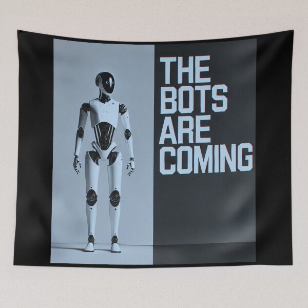 Item preview, Robot The Bots Are Coming AI Sci Fi Futuristic Android AI Tech Graphic Tee designed and sold by TEEJAMBOREE.