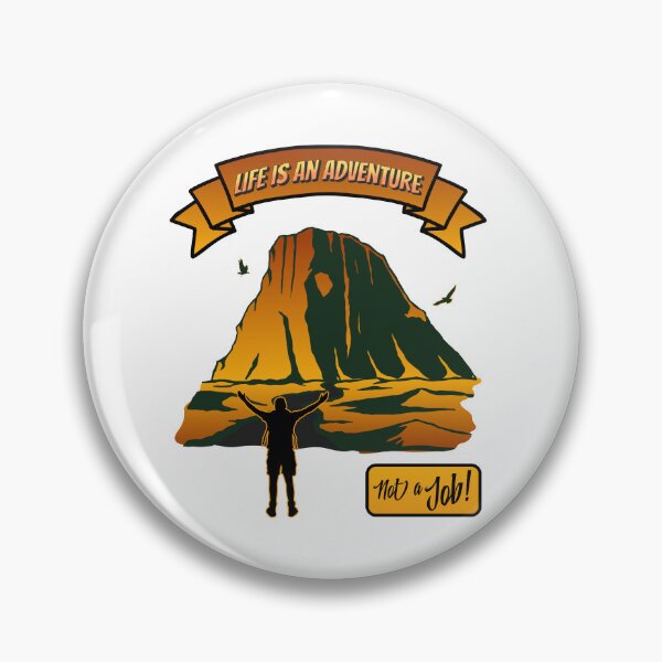 Item preview, Main Title: Life is an Adventure Not a Job – Mountaineer & Hiker T-Shirt designed and sold by HoshisWorld2018.