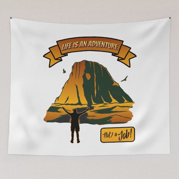 Item preview, Main Title: Life is an Adventure Not a Job – Mountaineer & Hiker T-Shirt designed and sold by HoshisWorld2018.