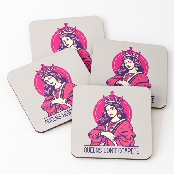 Item preview, Queens Don't Compete designed and sold by monika-arthing.