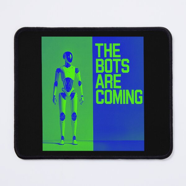Item preview, Robot The Bots Are Coming AI Sci Fi Futuristic Android AI Tech Graphic Tee designed and sold by TEEJAMBOREE.