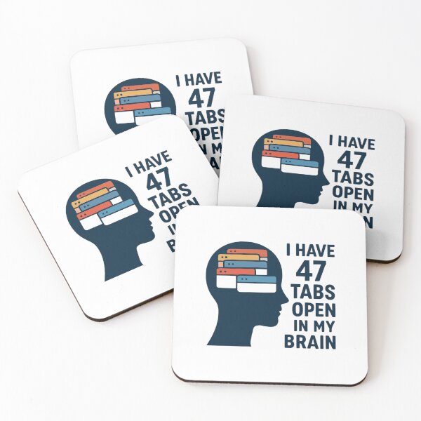 Item preview, ADHD Humor Shirt – 47 Tabs Open in My Brain designed and sold by PeterskyDesign.