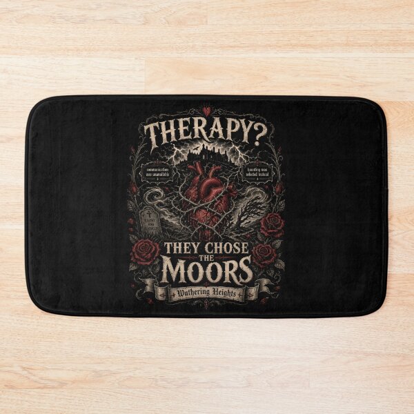 Item preview, Therapy They Chose The Moors Haunting Selected Wuthering Heights designed and sold by Fenay Designs.