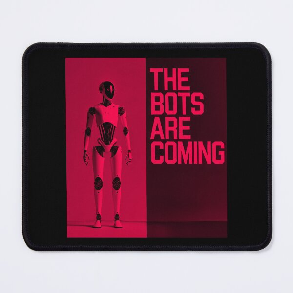 Item preview, Robot The Bots Are Coming AI Sci Fi Futuristic Android AI Tech Graphic Tee designed and sold by TEEJAMBOREE.