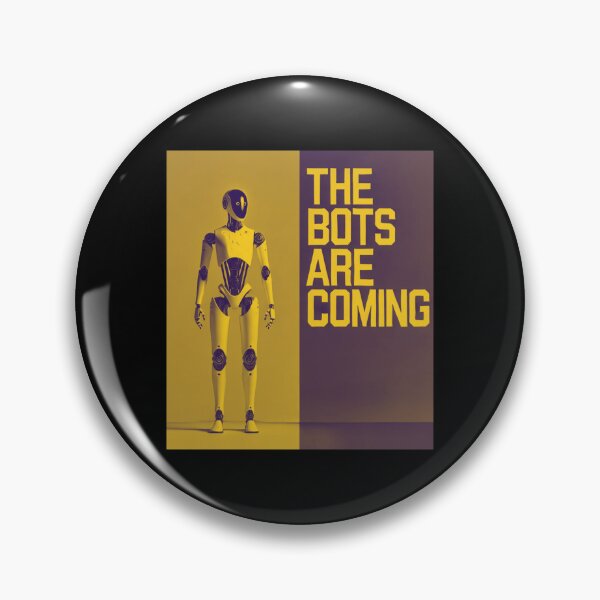 Item preview, Robot The Bots Are Coming AI Sci Fi Futuristic Android AI Tech Graphic Tee designed and sold by TEEJAMBOREE.