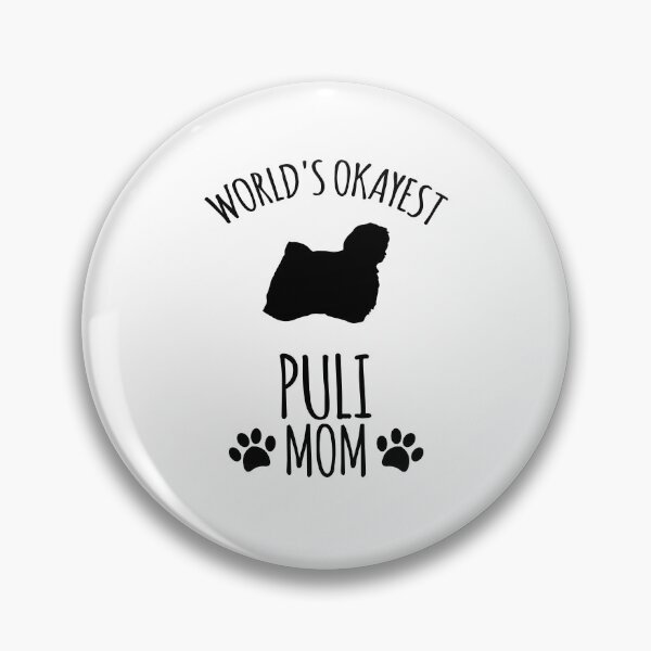 Item preview, Worlds Okayest Puli Mom - Dog Mom designed and sold by kindxinn.