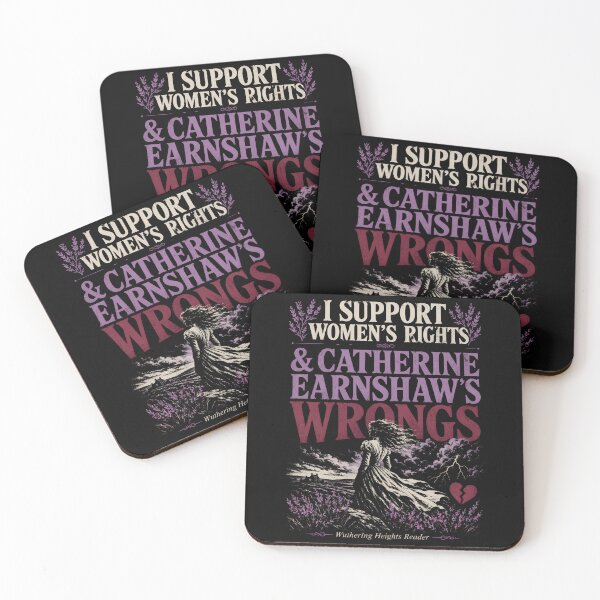 Item preview, I Support Womens Rights And Catherine Earnshaws Wrongs Wuthering Heights designed and sold by Fenay Designs.