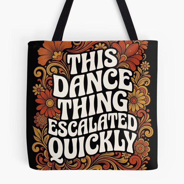 Item preview, This Dance Thing Escalated Quickly Groovy Retro Dancer designed and sold by Maniutek.