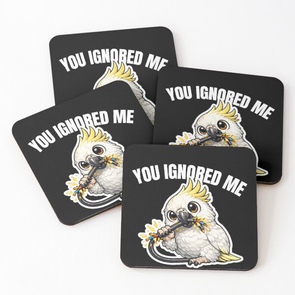 Item preview, Funny Cockatoo You Ignored Me – Loud Bird Meme designed and sold by FeatherChaos.