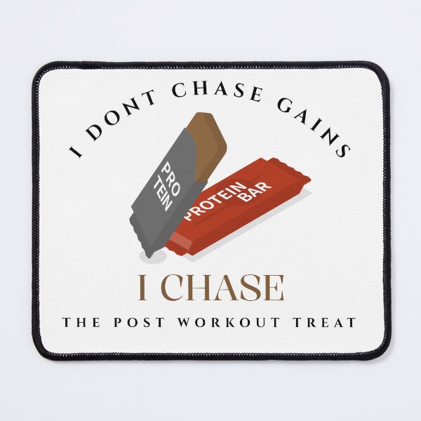 Item preview, I don’t chase gains-I chase the post-workout treat Cute design designed and sold by greener designs.