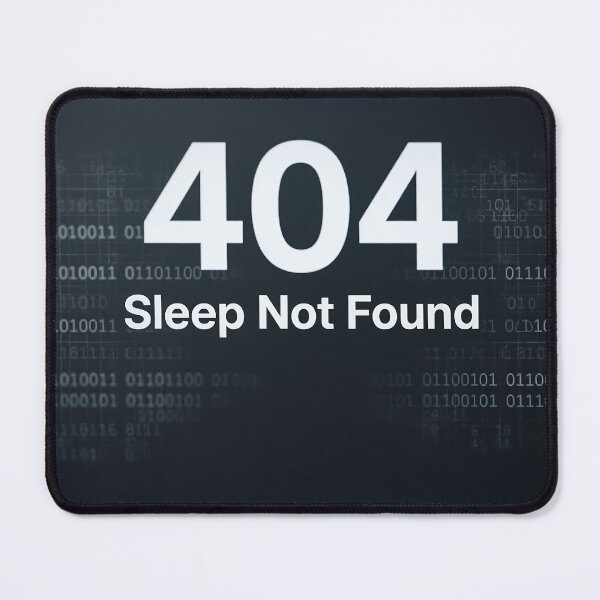 Item preview, 404 Sleep Not Found Programmer Humor Shirt designed and sold by eikulabs.