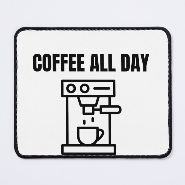 Item preview, Coffee All Day Funny Coffee Lover Lifestyle T-Shirt designed and sold by VioletCreatives.