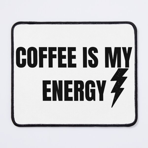 Item preview, Coffee Is My Energy Funny Caffeine Coffee Lover T-Shirt designed and sold by VioletCreatives.