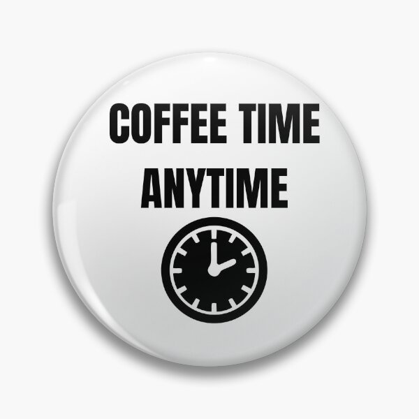 Item preview, Coffee Time Anytime Funny Coffee Lover Daily T-Shirt designed and sold by VioletCreatives.