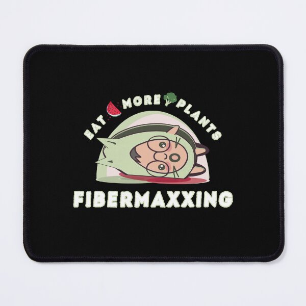 Item preview, Fibermaxxing eat more plants designed and sold by vibeno1.