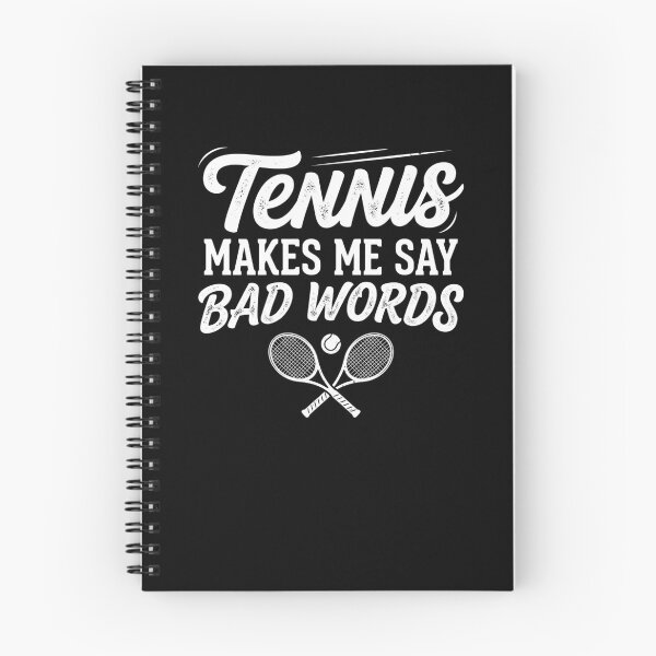 Item preview, Tennis Makes Me Say Bad Words Player Humor designed and sold by snowry.
